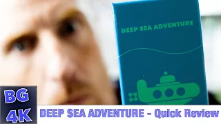 Deep Sea Adventure - Boardgames4K Quick Review