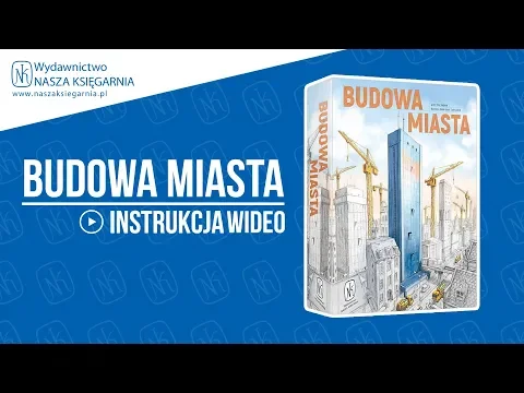 BUDOWA MIASTA - instrukcja wideo