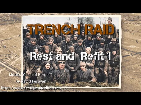 Trench Raid 1 Refit