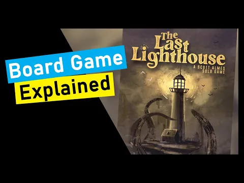 How to Play The Last Lighthouse - Board Game Explained