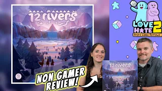 Current(ly) the Prettiest Game on Our Table - But Is It Fun? 12 Rivers | Gamer + Non-Gamer Review!