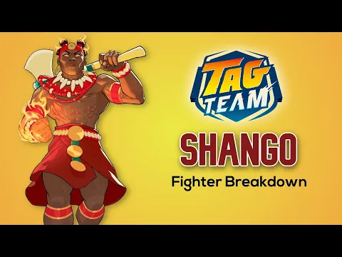 Tag Team Fighter Breakdown - Shango