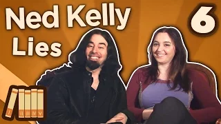 Ned Kelly - Lies - Extra History