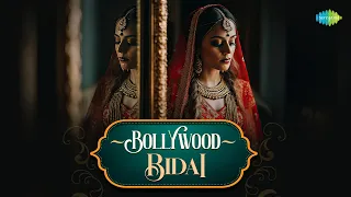 Bollywood Bidai Songs | Chhod Babul Ka Ghar | Main To Bhool Chali Babul Ka Des | Ja Ri Bahena Ja