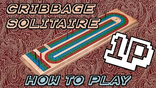 Cribbage Solitaire - Instruction and play through by One Player