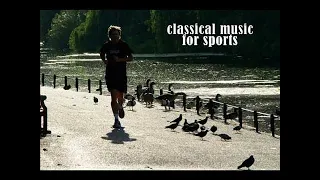 Classical Music for Sports (Music for Running and Training)