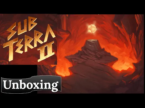 Sub Terra II Inferno's Edge: Unboxing