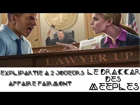 OBJECTION "Lawyer Up" / Explication et Partie à 2 joueurs / Le Drakkar Des Meeples