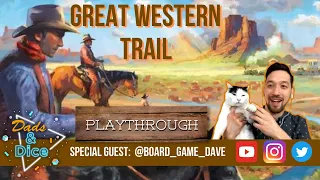 GREAT WESTERN TRAIL | Board Game | Playthrough ft. BoardGameDave