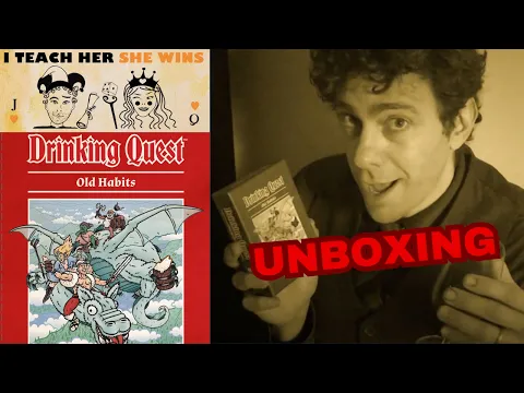 I Teach Her She Wins - Drinking Quest Old Habits - Unboxing