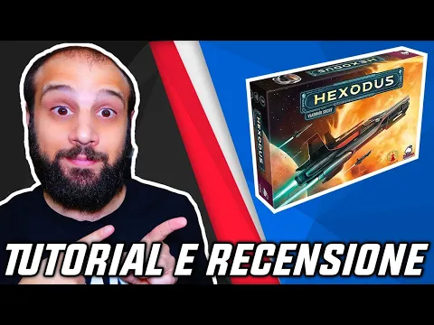 Tutorial e Recensione HEXODUS - Finalmente un Eurogame Originale!