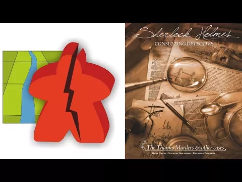 The Broken Meeple - Sherlock Holmes Review