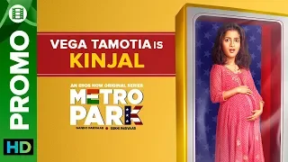 Vega Tamotia is Kinjal | Metro Park | Eros Now Originals | All Episodes Live On Eros Now