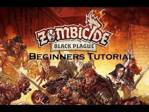 Zombicide Black Plague Beginners Instructional Tutorial