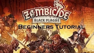 Zombicide Black Plague Beginners Instructional Tutorial