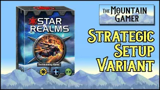Strategic Setup ➤ Star Realms【ツ】Best Deck Building Combat Game, How To Play (variant), Space Theme