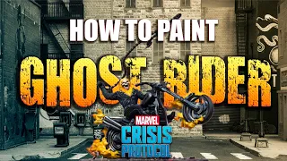Sorastro's Marvel: Crisis Protocol Painting Series Ep.14 - Ghost Rider