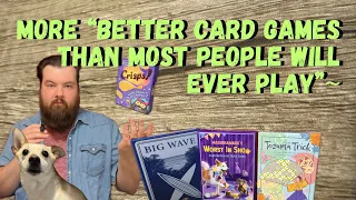 MORE “Better Card Games”? Reviewing Worst in Show, Tezuma Trick, Big Wave, & Crisps!