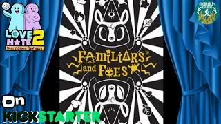 Familiars and Foes - Kickstarter Preview | Horrible Adorables