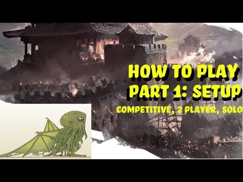 How to Play The Great Wall - Part 1: Setup (Competitive, 2 Player, & Solo) - Bored Online? Board Offline!