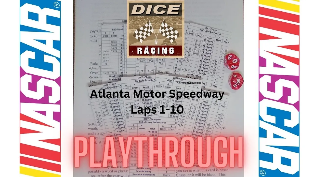 Dice Racing : Atlanta Motor Speedway Race