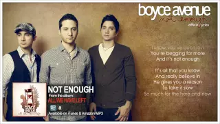 Boyce Avenue - Not Enough (Lyric Video)(Original Song) on Spotify & Apple