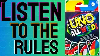 Listen To The Rules of Uno All Wild