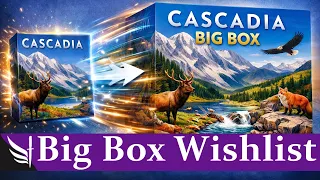 My Top 10 Big Box Wishlist Games