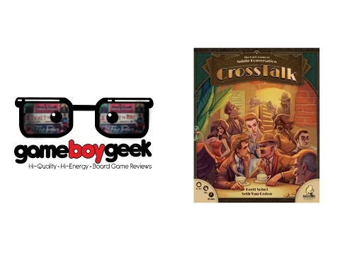 Crosstalk Preview with the Game Boy Geek