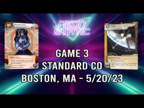 Netrunner - Hoshiko vs Sync - Boston 5/20/23, Game 3, Holly vs InfiniteNutshell [Standard]