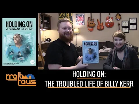 Holding On: The Troubled Life of Billy Kerr - Session Review