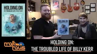 Holding On: The Troubled Life of Billy Kerr - Session Review