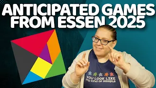 Top 10 Anticipated Games from Essen Spiel with Wendy