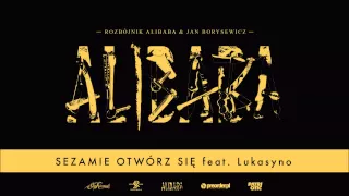 Rozbójnik Alibaba & Jan Borysewicz ft. Lukasyno - Sezamie otwórz się