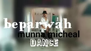beparwah munna micheal tiger shroof dance video by popin shiveax