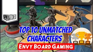 Top Ten Unmatched Characters!