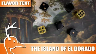 The Island of El Dorado - (Quackalope Flavor Text)