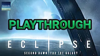 Eclipse: Second Dawn For The Galaxy | Board Game | Playthrough (3 Players)
