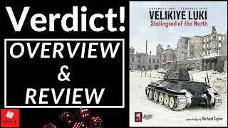 Verdict! Velikiye Luki: Stalingrad of the North (Overview & Review)