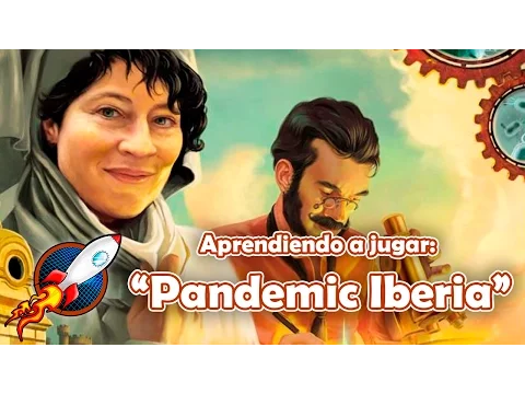 Aprendiendo a jugar: "Pandemic Iberia"