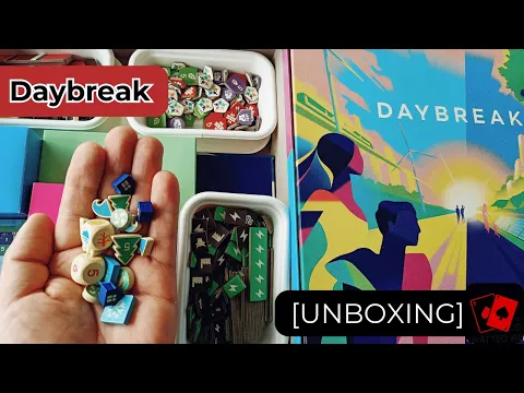 Unboxing | Daybreak