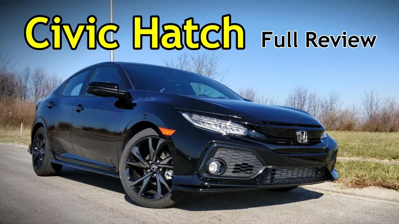 2018 Honda Civic Hatchback: Full Review | Sport Touring, EX-L, EX, Sport & LX