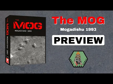 The Mog: Mogadishu 1993 from White Dog Games Preview