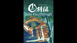 Ostia - Solo Playthrough (Trajan's Triumph)