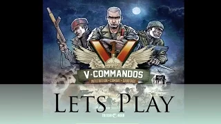 V-Commandos - Lets Play Operation: Black Tea