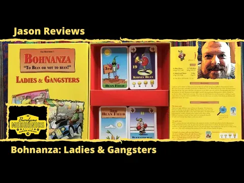 Jason’s Board Game Diagnostics of Bohnanza: Ladies & Gangsters
