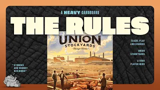 Union Stockyards - 4p - The Rules by Heavy Cardboard