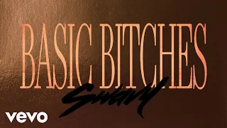 Swavy - Basic Bitches (Official Audio)