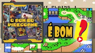 O Bom do Videogame - Vale a pena?