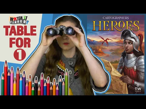 Cartographers Heroes - "Does anyone have an eraser?!" - Table For 1